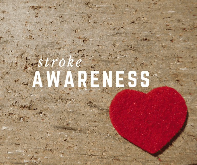 Month of May is “National Stroke Awareness Month”