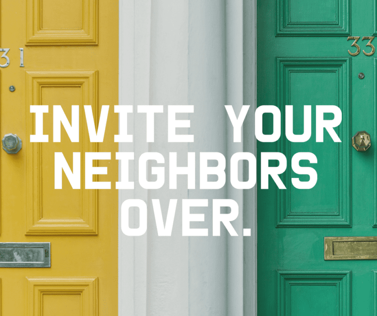 Invite Your Neighbors Over | When Your House is Chaos