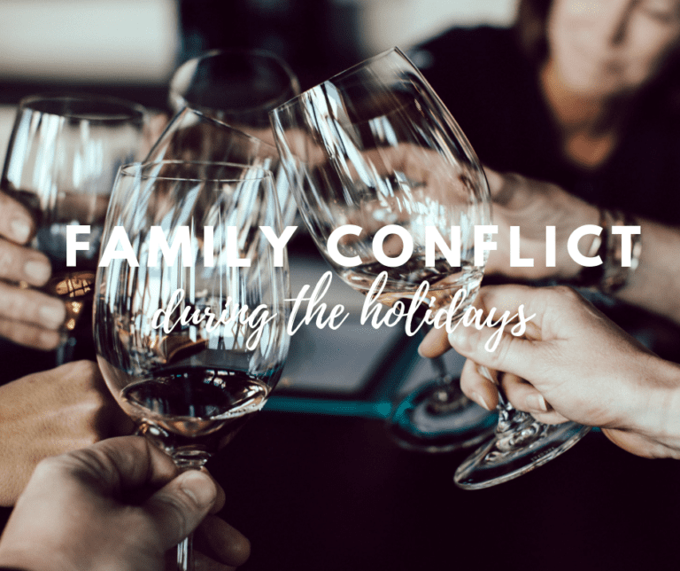 How to Handle Family Conflict During the Holidays