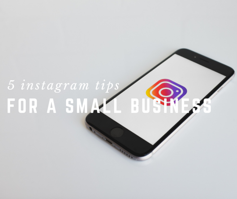 5 Instagram Tips for a Small Business